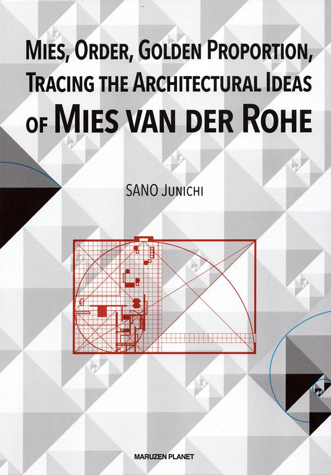 ミース・ファン・デル・ローエの研究者として知られる本学名誉教授・佐野潤一先生が、既刊の日本語版に続いて、ミースに関する著書（英語版）を出版されました